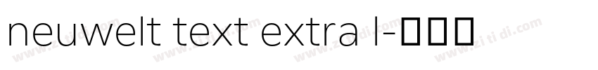 neuwelt text extra l字体转换